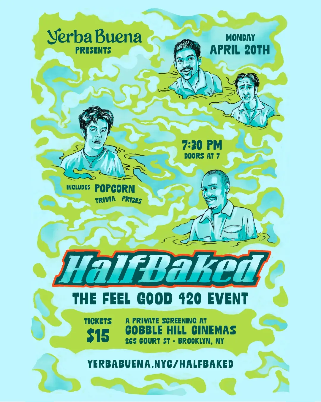 420 Private Screening of Half Baked - Yerba Buena Brooklyn cannabis event